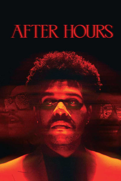 The Weekend  - After Hours