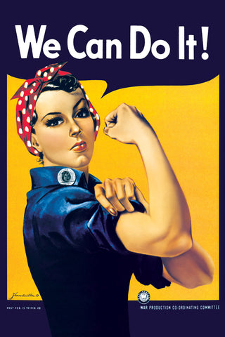 Rosie the Riveter: We Can Do It!