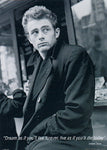 James Dean - Dream Quote