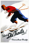 When Ski Trails Call! Travel Canadian Pacific (Canadian Pacific) Travel Poster,