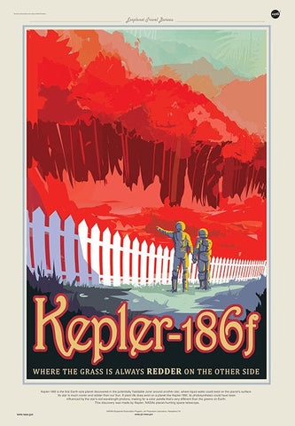 Where the Grass is Always Redder -Kepler-186f - JPL Travel Photo Poster Visions of the Future